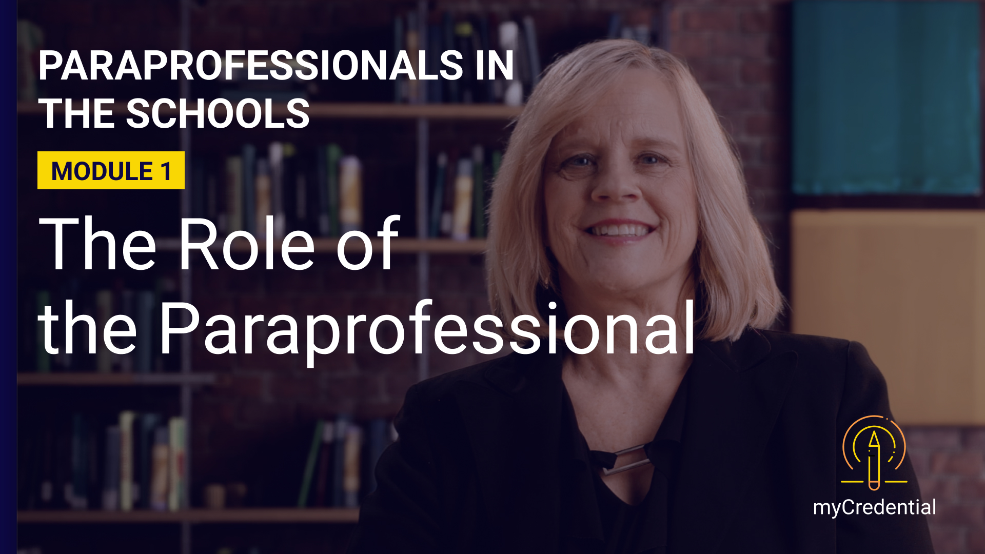 Paraprofessionals in the Schools (Module 1): The Role of the Paraprofessional