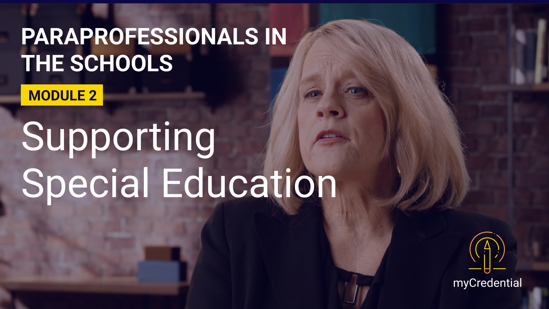 Paraprofessionals in the Schools (Module 2): Supporting Special Education